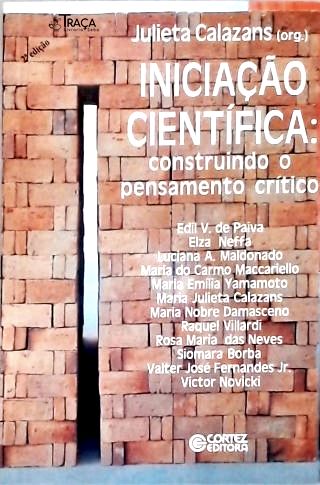 Iniciação Científica: Construindo o Pensamento Crítico