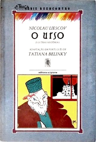 O Urso E Outras Histórias (adaptado)
