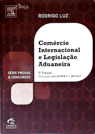 Comércio Internacional E Legislação Aduaneira