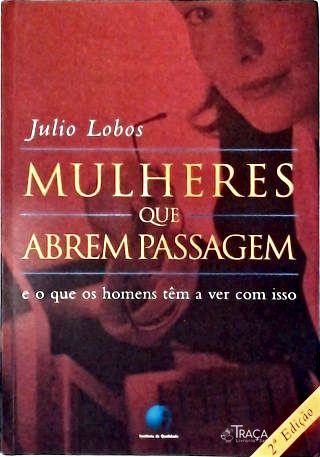 Mulheres Que Abrem Passagem