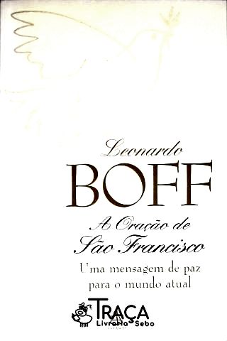 A Oração De São Francisco