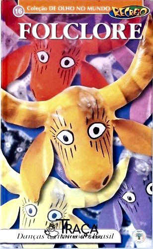 De Olho no Mundo: Folclore