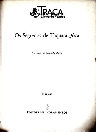 OS Segredos de Taquara-Póca