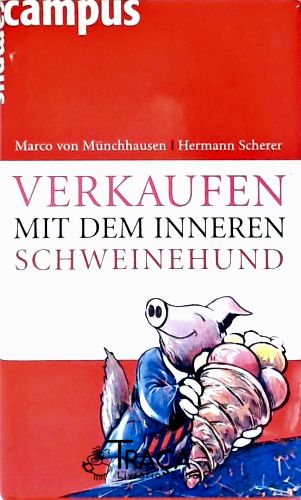 Verkaufen Mit Dem Inneren Schweinehund