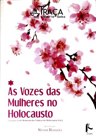 As Vozes das Mulheres no Holocausto