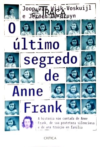 O último segredo de Anne Frank