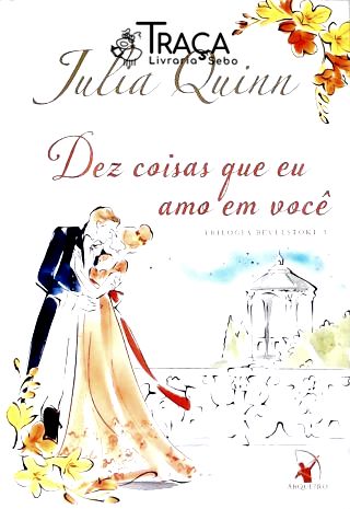 Dez coisas que eu amo em você