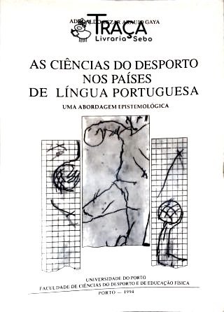 As Ciências do Desporto nos Países de Língua Portuguesa
