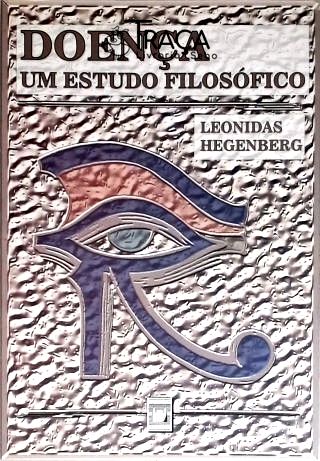 Doença - Um Estudo Filosófico