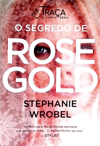 O Segredo de Rose Gold