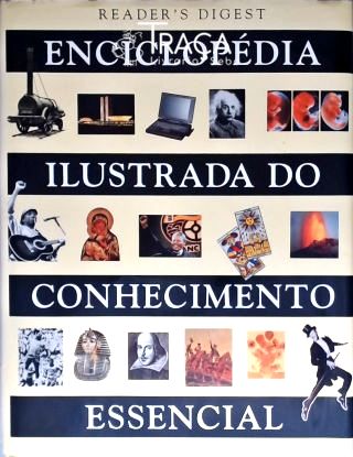 Enciclopédia Ilustrada Do Conhecimento Essencial