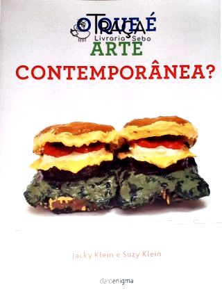 O Que É Arte Contemporânea