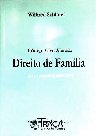 Código Civil Alemão: Direito De Família