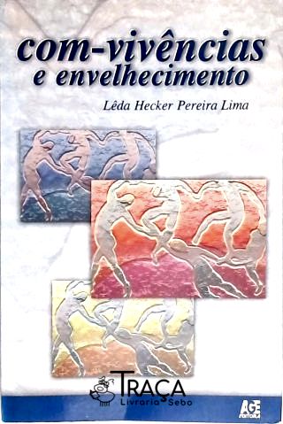 Com-Vivências E Envelhecimento