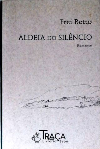 Aldeia do Silêncio