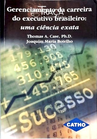 Gerenciamento da Carreira do Executivo Brasileiro