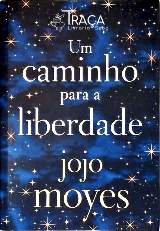 Um Caminho para a Liberdade