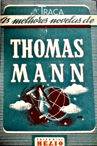 As Melhores Novelas de Thomas Mann