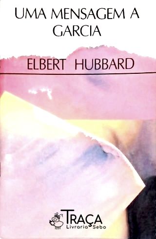 Uma Mensagem A Garcia