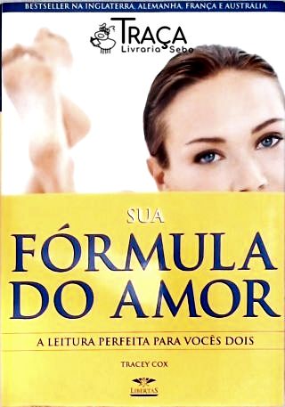 Sua Fórmula Do Amor