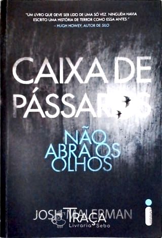 Caixa de Pássaros - Bird Box