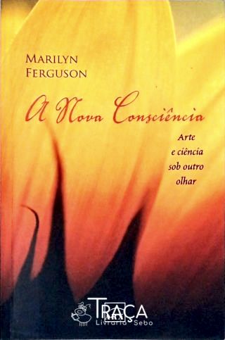 A Nova Consciência