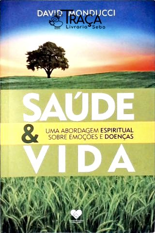Saúde e Vida