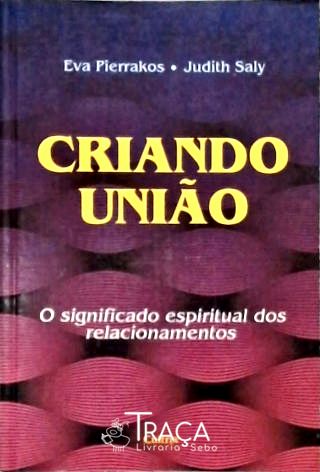 Criando União
