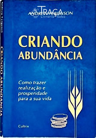Criando Abundância