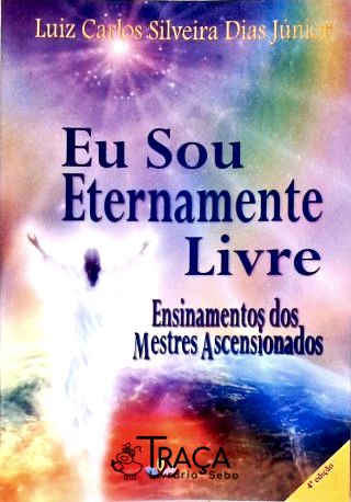 Eu Sou Eternamente Livre