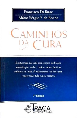 Caminhos Da Cura
