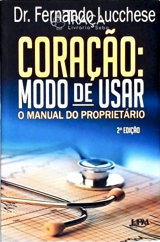 Coração - Modo De Usar