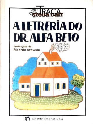 A Letreria do Dr. Alfa Beto