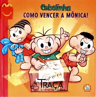 Cebolinha: Como Vencer a Mônica - Tati: A Grande Personagem