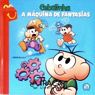 Cebola: A Máquina de Fantasias - Astronauta: Qualquer Semelhança é mera coincidência