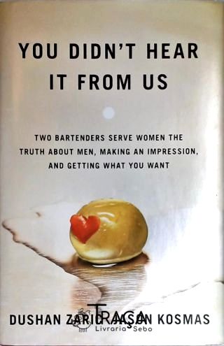 You Didnt Hear it From Us