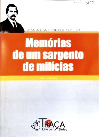 Memórias De Um Sargento De Milícias