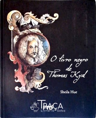 O Livro Negro De Thomas Kyd