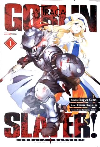 Goblin Slayer - Vol. 1