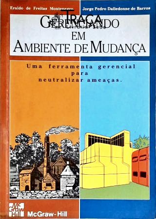Gerenciando em Ambiente de Mudança