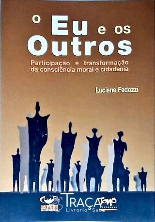 O Eu E Os Outros