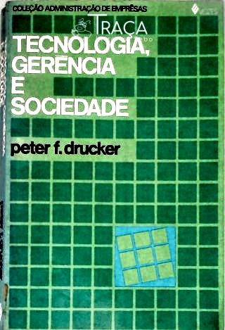 Tecnologia Gerência E Sociedade