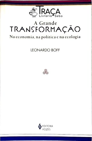 A Grande Transformação