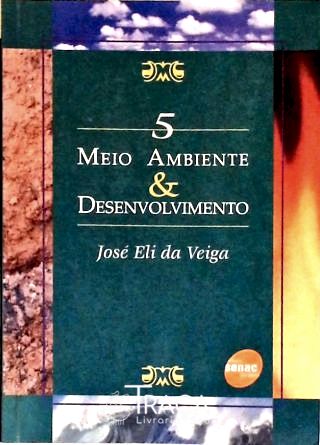 Meio Ambiente E Desenvolvimento