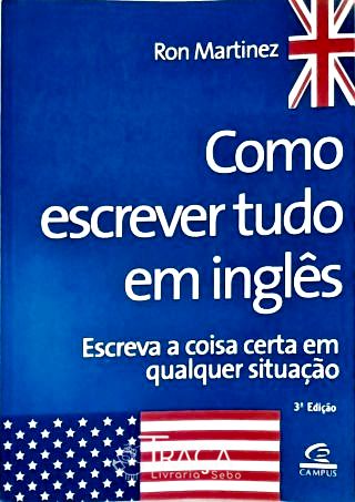 Como Escrever Tudo Em Inglês