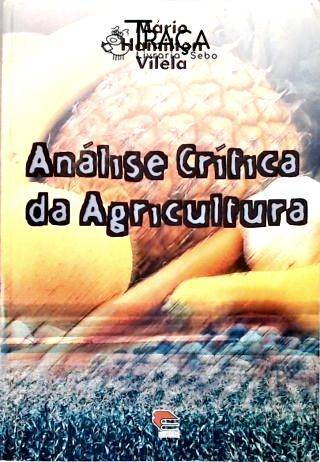 Análise Crítica da Agricultura