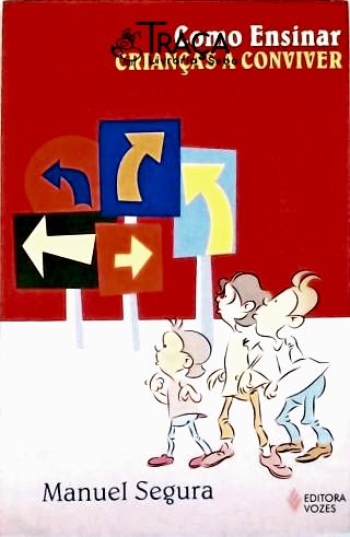 Como Ensinar Crianças A Conviver