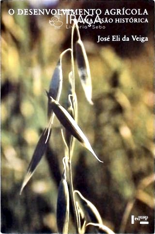 O Desenvolvimento Agrícola