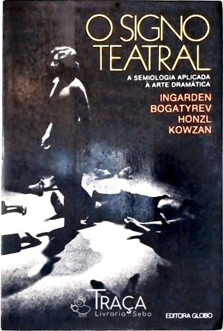 O Signo Teatral