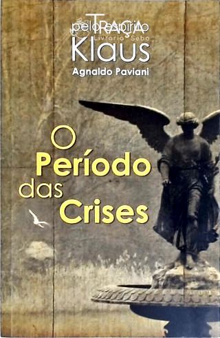 O Período Das Crises